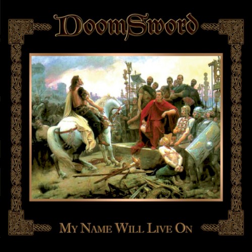 DoomSword - My Name Will Live On